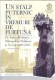 Teologie si viata - numar omagial - 1-6/2006 - Un stalp puternic in vremuri de furtuna - dr. Iustin Moisescu - Iustin Moisescu