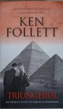 Triunghiul - Ken Follett, RAO 2018, Roman Beletristica, 479 Pagini, Paperback