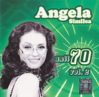 CD Angela Similea - Anii 70 - Vol 2, original foto