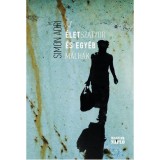 Az &eacute;letszatyor &eacute;s egy&eacute;b m&aacute;lh&aacute;k - Simon Adri