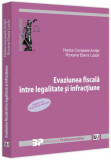Evaziunea fiscală. &Icirc;ntre legalitate și infracțiune - Paperback brosat - Universul Juridic