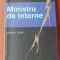 Ministru de interne (partea I)- Doru Viorel Ursu