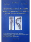 Stefan Olteanu - Comunitatea sateasca de la Sirna, judetul Prahova (Editia: 2007)