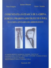 Stefan Olteanu - Comunitatea sateasca de la Sirna, judetul Prahova (Editia: 2007) foto