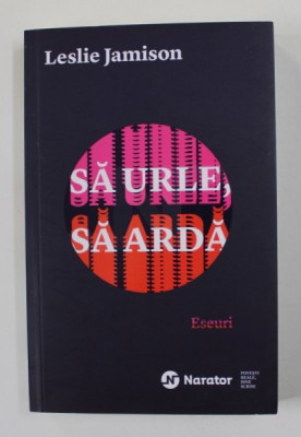 SA URLE , SA ARDA - ESEURI de LESLIE JAMISON , 2020 foto