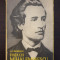 VIATA LUI EMINESCU - G. Calinescu (Editura pentru Literatura)