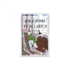 Arta si stiinta feng shui - HENRY B. LIN 2002