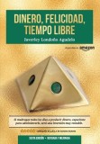 Dinero, Felicidad, Tiempo Libre: Si madrugas a producir dinero, capac