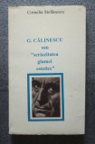 Cornelia Ștefănescu - G. Călinescu sau seriozitatea glumei estetice