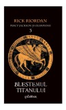 Percy Jackson și Olimpienii (#3). Blestemul Titanului - Rick Riordan, Arthur