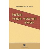 Szellemi tulajdon - &eacute;p&iacute;t&eacute;szeti alkot&aacute;s - N&oacute;t&aacute;ri Tam&aacute;s