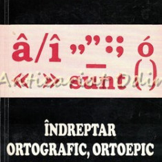 Indreptar Ortografic, Ortoepic Si De Punctuatie - Marina Radulescu