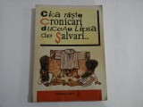 Cumpara ieftin CICA NISTE CRONICARI DUCEAU LIPSA DE SALVARI - Iordan CHIMET