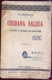 EM.GRIGOROVITZA, CUCOANA RALUCA(CHIPURI SI GRAIURI DIN BUCOVINA)ED.SOCEC &amp; Co.SA