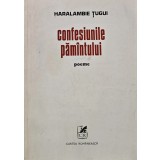Confesiunile pamantului - 1979 - Haralambie Tugui (AK170)
