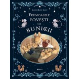 Frumoasele Povesti Ale Bunicii, - Editura Kreativ