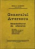 HST 528SP Generalul Averescu Sămănătorul de ofensive 1923 de Mihail Vlădescu