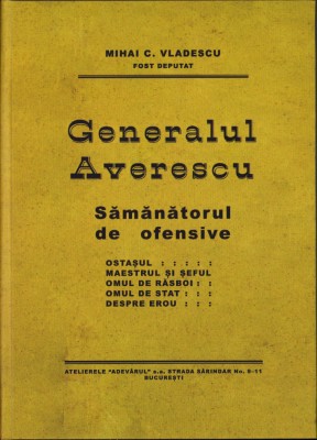 HST 528SP Generalul Averescu Sămănătorul de ofensive 1923 de Mihail Vlădescu foto