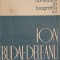 NOI CONTRIBUTII LA BIOGRAFIA LUI ION BUDAI-DELEANU - DOCUMENTE INEDITE-LUCIAN PROTOPOPESCU-321074