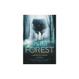 Into the Forest: Tales of the Baba Yaga