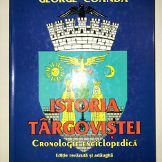 Istoria Targovistei, Cronologie Enciclopedica, George Coanda, Istorie, 2005.