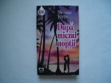 Dupa miezul noptii - Susan Kyle