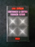 LIVIU ZAPIRTAN - CONTRIBUTII LA CRITICA TEORIILOR ELITARE (1979, ed. cartonata)