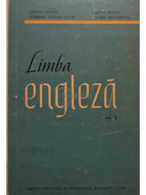 Liliana Pamfil - Limba engleza, vol. 1 (editia 1966) foto