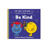 Be Kind: A Book about Kindness