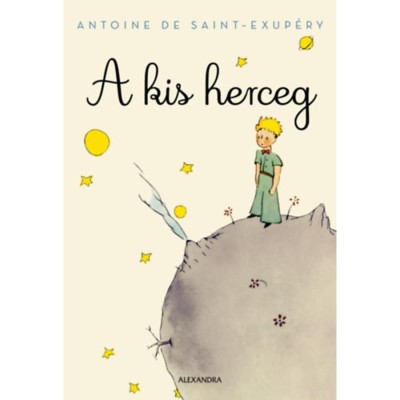 A kis herceg - Antoine De Saint-Exup&amp;eacute;ry foto