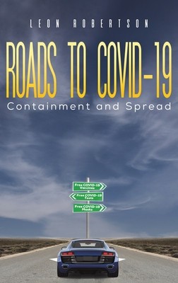 Roads to COVID-19 Containment and Spread foto