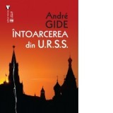 Intoarcerea din U.R.S.S - Andre Gide, Alexandru Mironescu