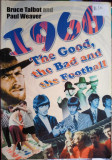 1966 The Good, The Bad and the Football