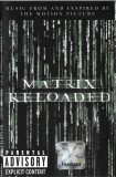 Various - The Matrix Reloaded (Music From And Inspired By The Motion Picture), 2xCaseta audio
