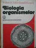 Biologia Organismelor - William H. Telfer Donald Kennedy ,283463