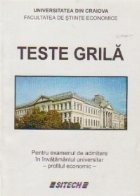 Teste grila pentru examenul de admitere in invatanatul universitar - profilul economic foto