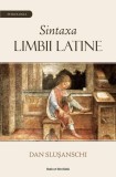 Sintaxa limbii latine - Paperback brosat - Ratio et Revelatio