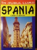 Spania Ghid Turistic Anca Fotea Editura Vremea 2001 Stare Buna Limba Romana Carte Buna Limba Romana