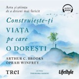 Cumpara ieftin Construiește-ți viața pe care o dorești: arta și știința de a deveni mai fericit - Audiobook - Oprah Winfrey, Lifestyle Publishing