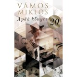 Ap&aacute;k k&ouml;nyve - V&aacute;mos Mikl&oacute;s