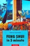 Cumpara ieftin Carte Feng Shui in 5 minute, Selena Summers, Dezvoltare Personala, 2003, Brosata, 200 Pagini