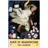 Iona McGregor - Alice in Shadowtime - 111300