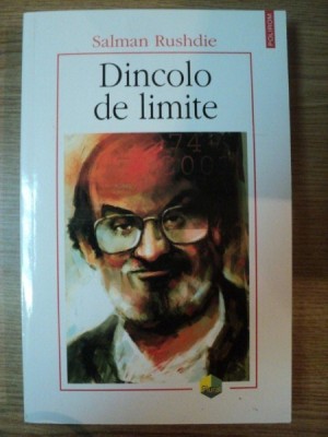 DINCOLO DE LIMITE de SALMAN RUSHDIE , 2006 foto