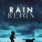 Rain Reign