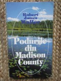 PODURILE DIN MADISON COUNTY - ROBERT JAMES WALLER