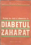 Regimul de viata si alimentatia in diabetul zaharat - I. Pavel