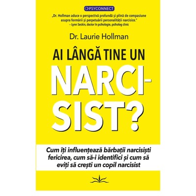 Ai langa tine un narcisist ? - Dr. Laurie Hollman foto