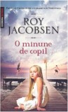 O minune de copil - Paperback brosat - Roy Jacobsen - RAO