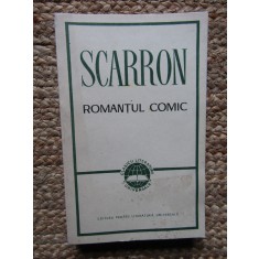 Romantul comic - Scarron, 1967, 380 pag, stare foarte buna