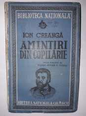 Carte veche Copii,Ion Creanga-AMINTIRI DIN COPILARIE,1943 ing.Avram Todor,T.GRAT foto